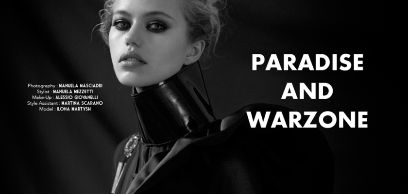 PARADISE AND WAR ZONE - Editorial