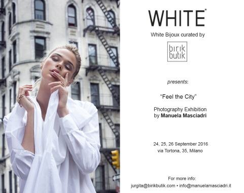 FEEL THE CITY: my Exhibition at White Show SS17